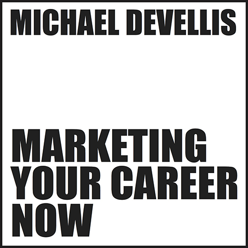 Marketing Your Career Now